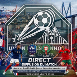 Coupe du Monde: diffusion match France - Maroc (Réservé aux licenciés, joueurs, dirigeants et membres des Supporters Foot UMP)